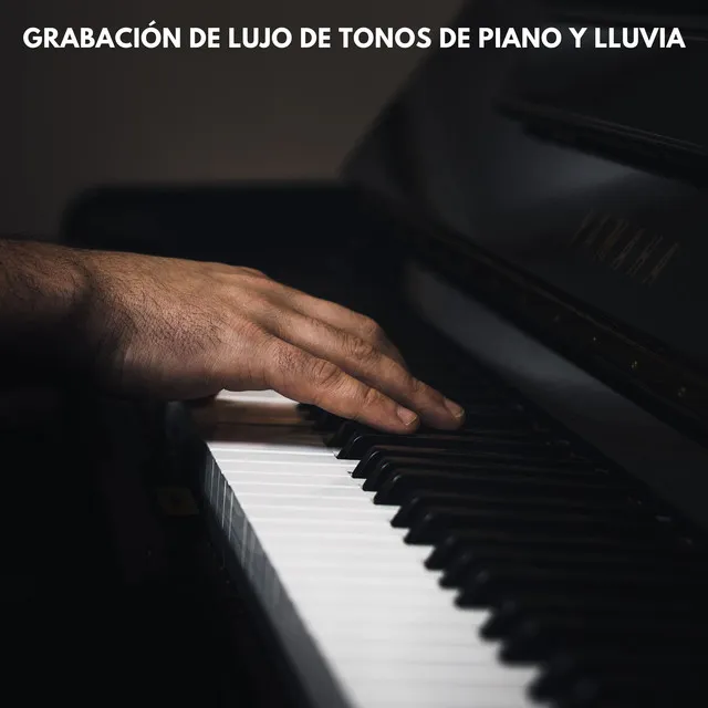 Grabación De Lujo De Tonos De Piano Y Lluvia