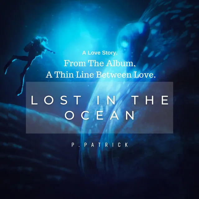 Lost in the Ocean