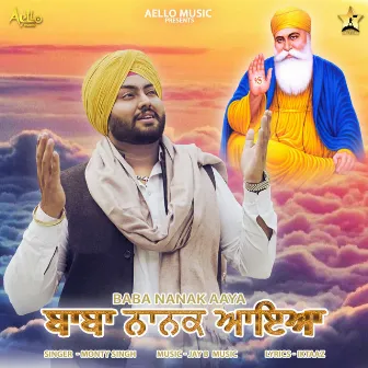 Baba Nanak Aaya by Monty Singh