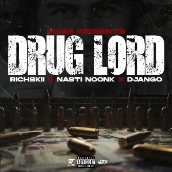 Drug Lord by RichSkii