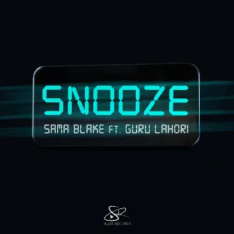 Snooze by Sama Blake