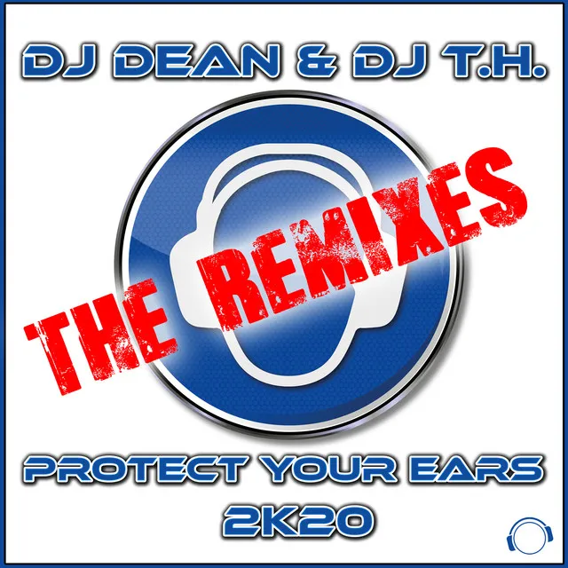 Protect Your Ears 2K20 - Beat & Voice Remix Edit