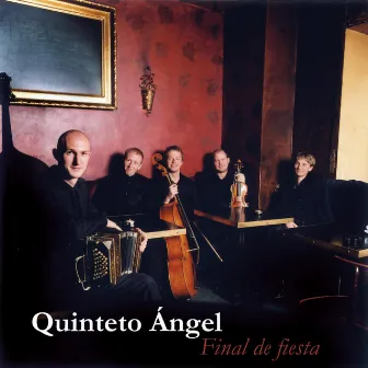 Final de fiesta by Quinteto Ángel