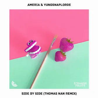 Side by Side (Thomas Nan Remix) by Ameria