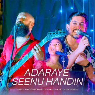 Adaraye Seenu Handin by Sithum Nimantha