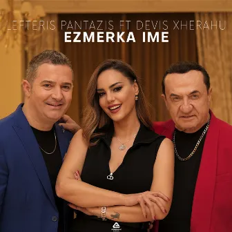 Ezmerka ime by Devis Xherahu