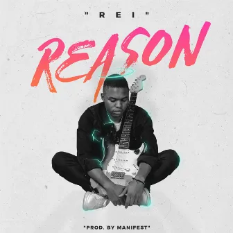 Reason by Rei