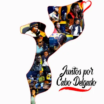 Juntos por Cabo Delgado by Banda Kakana