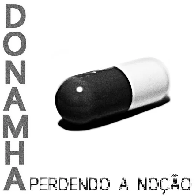 Perdendo a Noção