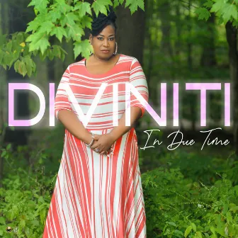 In Due Time by Diviniti