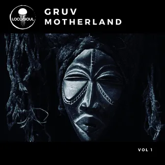 Gruv Motherland 1 by Chilli Black