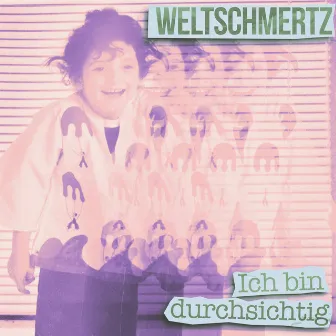 Ich bin durchsichtig (Remastered 2023) by Weltschmertz