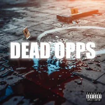 Dead Opps by Bando Boog