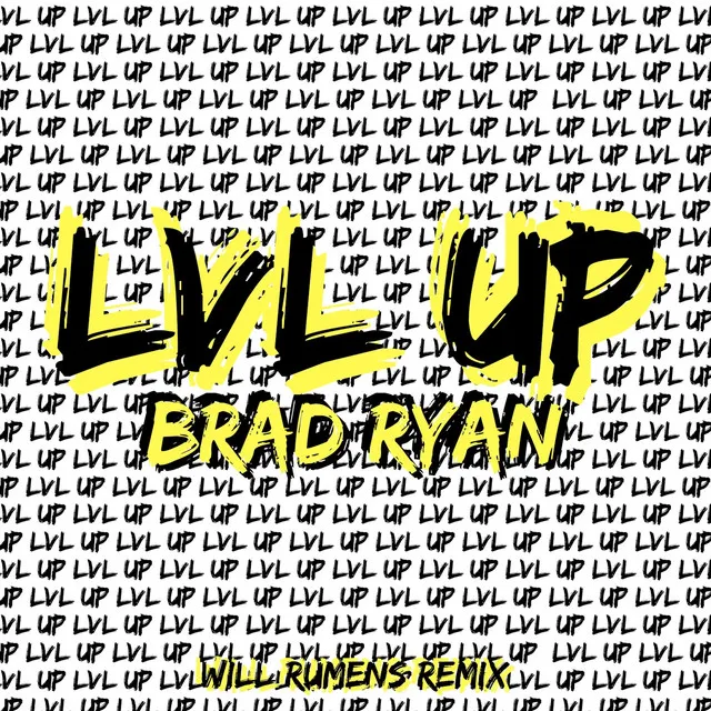 LVL UP (Will Rumens Remix)