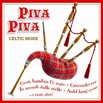 Piva Piva by Celtic Mode