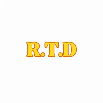 R.T.D by Murder GanG