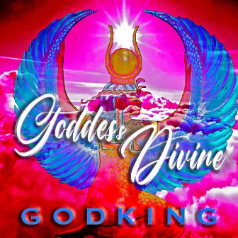 Goddess Divine by Godking