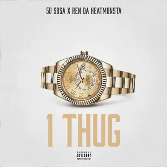 1 Thug by 50 Sosa