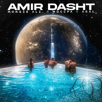 Amir Dasht by Monsie Ali