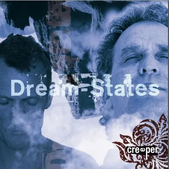 Dreamstates by Creeper