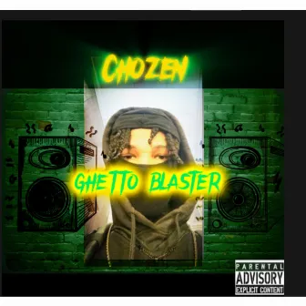 Ghetto Blaster by Chozen