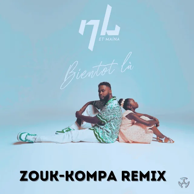 Bientôt Là - Zouk Kompa Remix