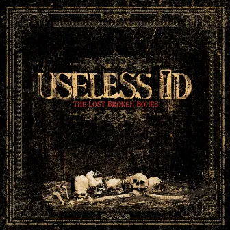 The Lost Broken Bones by Useless ID