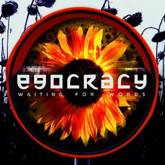 Egocracy by Waiting For Words