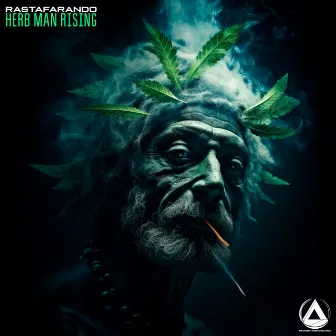 Herb Man Rising by Rastafarando