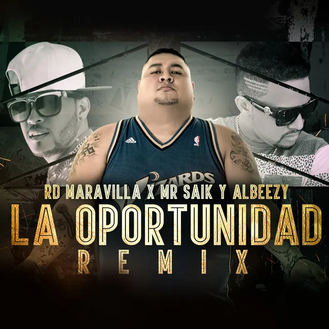 La Oportunidad - Remix