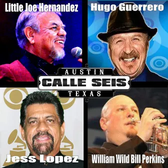 Cartitas y Palabras (feat. Little Joe Hernandez, Hugo Guerrero, Jess Lopez & William Wild Bill Perkins) by Calle Seis