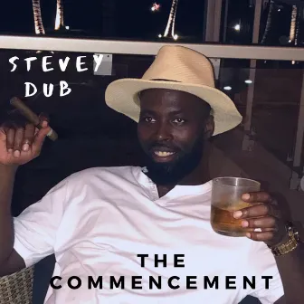 The Commencement by Stevey Dub