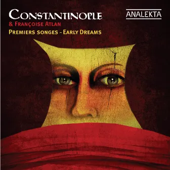 Early Dreams by Constantinople