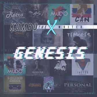 Genesis by Kombo the X Writer