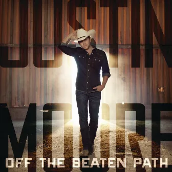 Off The Beaten Path by Justin Moore