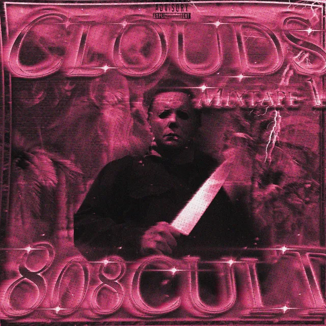 CLOUDS (MIXTAPE vol.1)