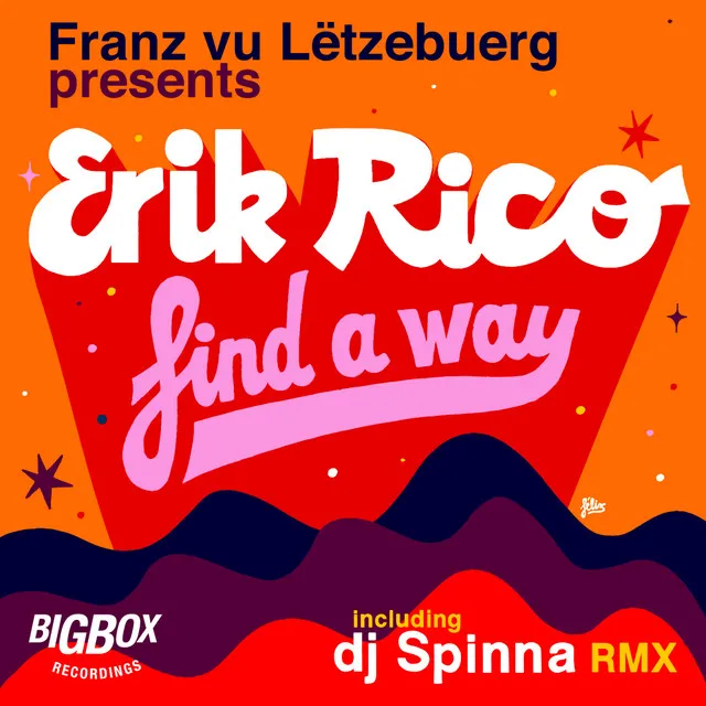 Find A Way - DJ Spinna Galactic Soul Remix