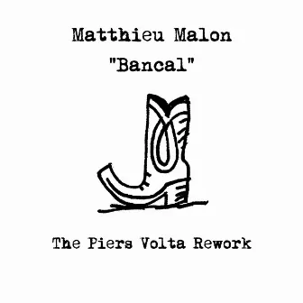 Bancal (Piers Volta Remix) by Matthieu Malon