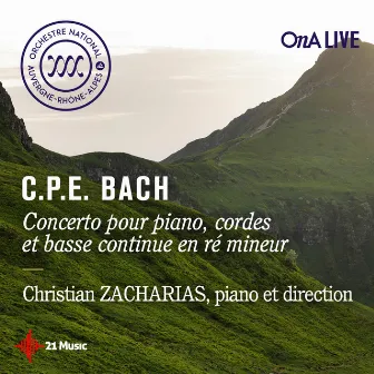 C.P.E Bach: Concerto pour piano, cordes et basse continue en ré mineur (Live) by Orchestre national Auvergne-Rhône-Alpes