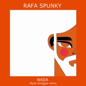 Nada (Mylie Kinogue Remix) by Rafa Spunky