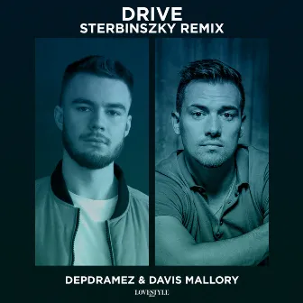 Drive (Sterbinszky Remix) by Sterbinszky