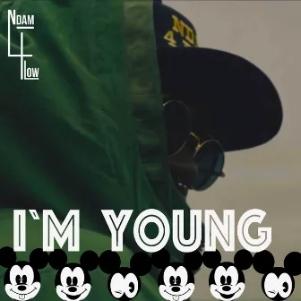 I`M Young by ndam4flow