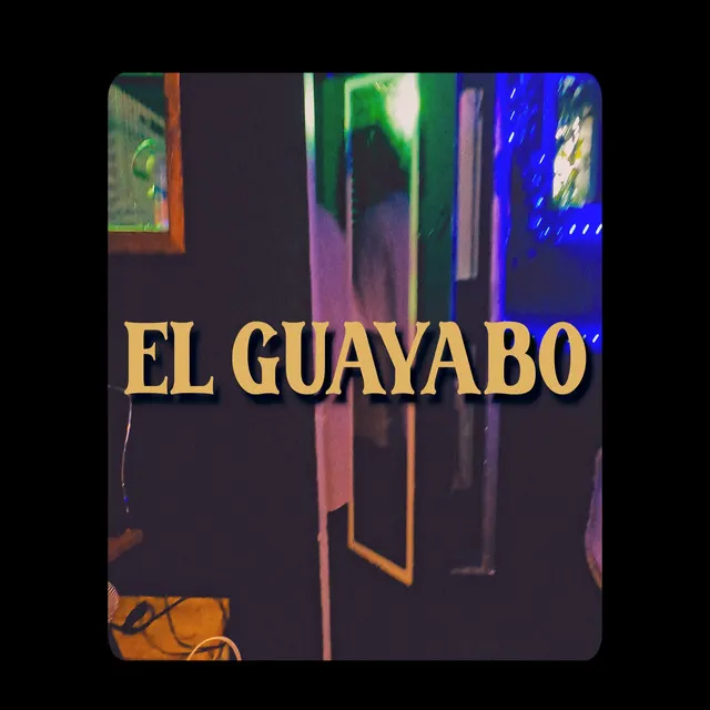 EL GUAYABO