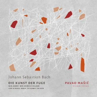 Johann Sebastian Bach: Die Kunst Der Fuge by Pavao Mašić