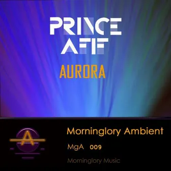 Aurora by Prince AfIf