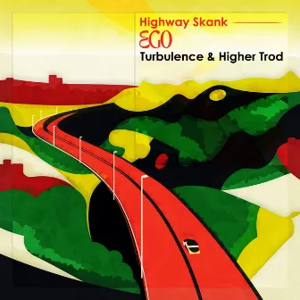 Highway Skank / EGO by Higher Trod