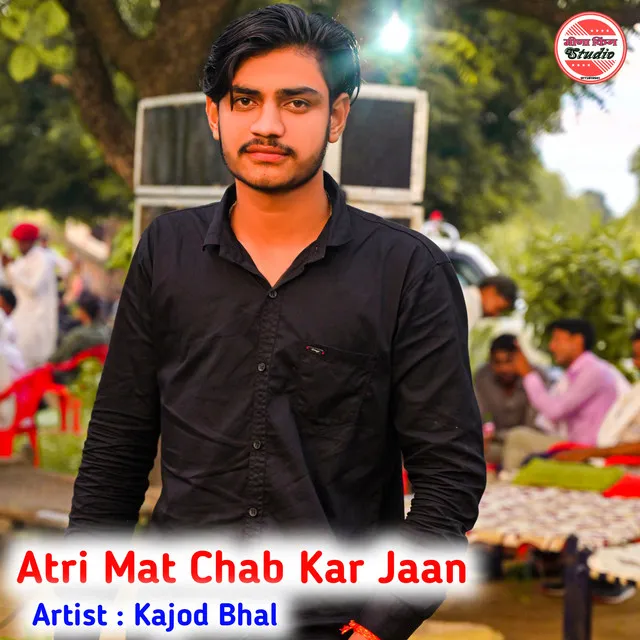 Atri Mat Chab Kar Jaan