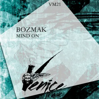 Mind On by Bozmak