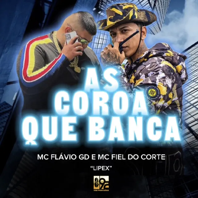 As Coroa Que Banca