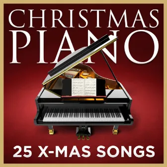 Christmas Piano - 25 X-Mas Songs by Magnus Ludwigsson